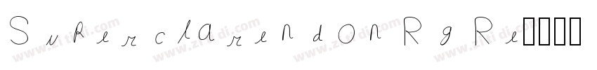 Superclarendon Rg Re字体转换